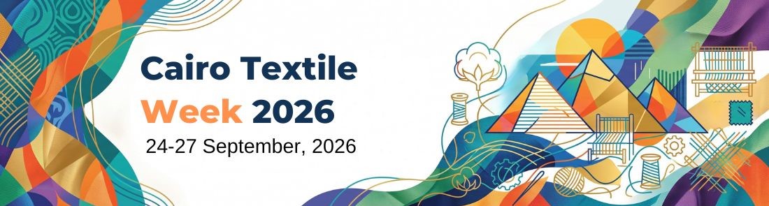 Cairo Textile Week 24-27 September, 2026